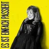 Cover von Es Ist Einfach Passiert