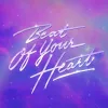 Cover von Beat of Your Heart