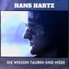 Cover von Die weißen Tauben sind müde