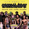Cover von Give Up The Funk (Tear The Roof Off The Sucker)