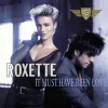 Cover von It Must Have Been Love (Live St. Petersburg 2010)