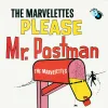 Cover von Please Mr. Postman (Single Version / Mono)