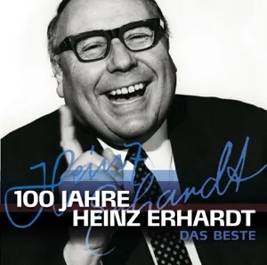 Cover von 100 Jahre Heinz Erhardt - Das Beste