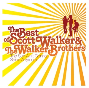 Cover von No Regrets - The Best Of Scott Walker & The Walker Brothers 1965 - 1976