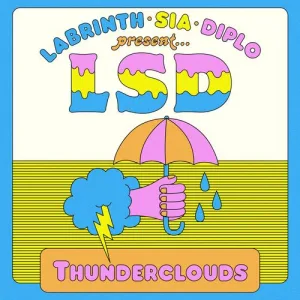 Cover von Thunderclouds (feat. Sia, Diplo & Labrinth)