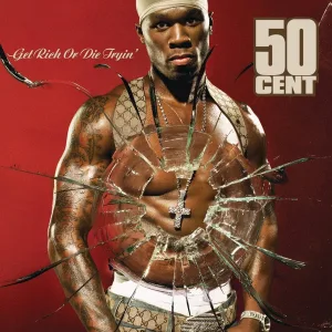 Cover von Get Rich Or Die Tryin'