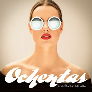 Cover von Ochentas: La Década De Oro