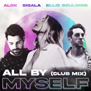 Cover von All By Myself (Club Mix)