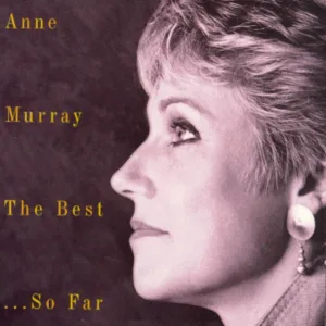 Cover von Anne Murray The Best Of...So Far - 20 Greatest Hits