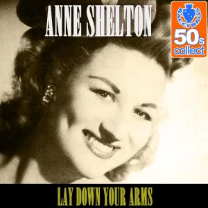 Cover von Lay Down Your Arms (Remastered)