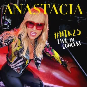 Cover von #Ntk25 Anastacia Live in Concert