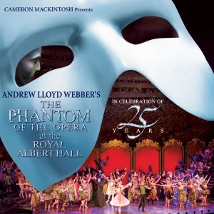 Cover von The Phantom of the Opera at the Royal Albert Hall