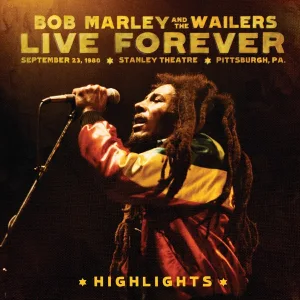 Cover von Live Forever: The Stanley Theatre, Pittsburgh, PA, 9/23/1980