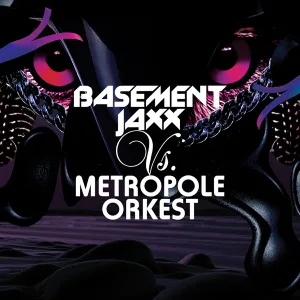 Cover von Basement Jaxx vs. Metropole Orkest