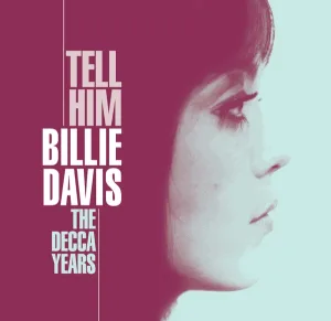 Cover von Tell Him - The Decca Years