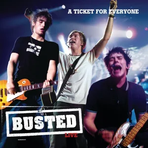 Cover von A Ticket For Everyone: Busted Live