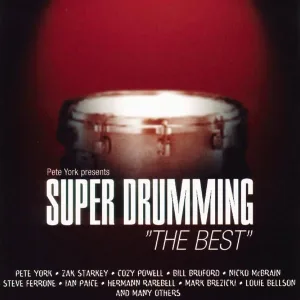 Cover von Pete York Presents Super Drumming: "The Best"