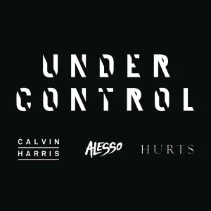 Cover von Under Control (feat. Hurts)