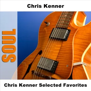 Cover von Chris Kenner Selected Favorites