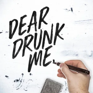 Cover von Dear Drunk Me