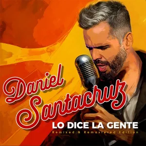 Cover von Lo Dice la Gente (Remixed & Remastered Edition)