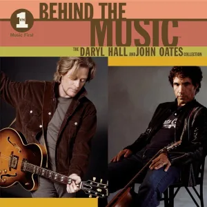 Cover von VH1 Music First: Behind The Music - The Daryl Hall & John Oates Collection