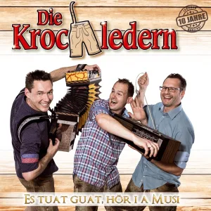 Cover von Es tuat guat, hör i a Musi - 10 Jahre