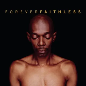 Cover von Forever Faithless - The Greatest Hits