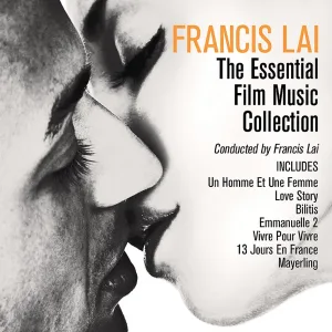 Cover von Francis Lai: The Essential Film Music Collection