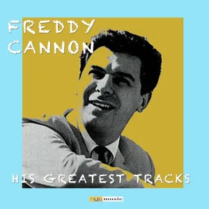 Cover von Buzz Buzz a Diddle It: Freddy Cannons Greatest Hits