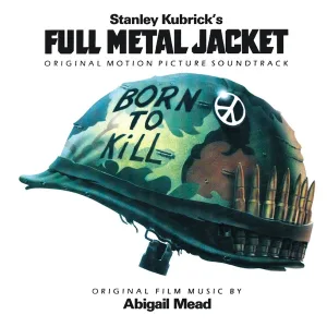 Cover von Full Metal Jacket (Original Motion Picture Soundtrack)