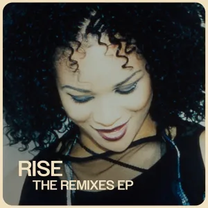 Cover von Rise - The Remixes EP