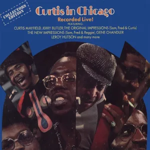 Cover von Curtis in Chicago - Recorded Live!