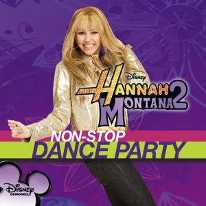 Cover von Hannah Montana 2: Non-Stop Dance Party
