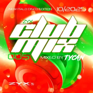 Cover von ZYX Club Mix 005 - 10/2025 (New Italo Disco Edition)