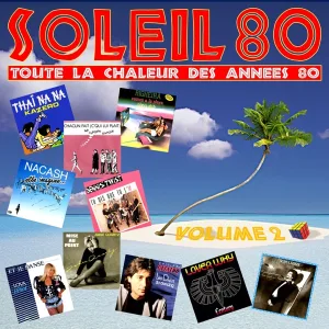 Cover von Soleil 80, vol. 2 (Toute la chaleur des années 80)