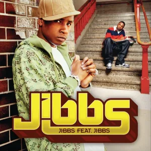 Cover von Jibbs feat. Jibbs