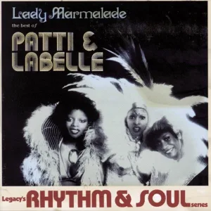 Cover von Lady Marmalade: The Best Of Patti & Labelle