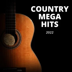 Cover von Country Mega Hits 2022