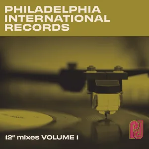 Cover von Philadelphia International Records: The 12" Mixes, Volume 1