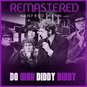 Cover von Do Wah Diddy Diddy (Remastered)