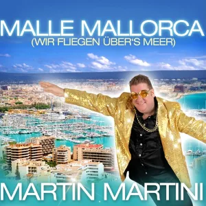 Cover von Malle Mallorca (Wir fliegen übers Meer)