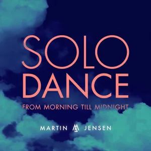 Cover von Solo Dance (From Morning Till Midnight)