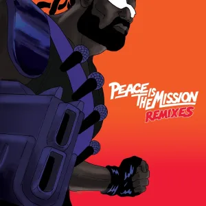 Cover von Peace Is The Mission (Remixes)