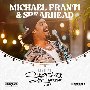 Cover von Michael Franti & Spearhead (Live at Sugarshack Sessions)