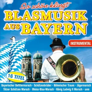 Cover von So schön klingt Blasmusik aus Bayern