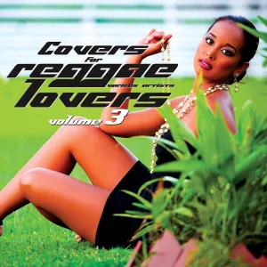 Cover von Covers For Reggae Lovers Vol. 3