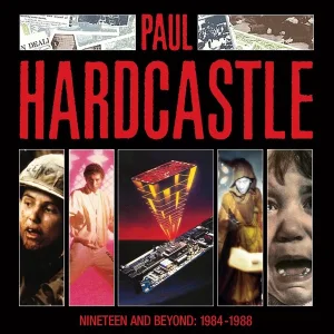 Cover von Nineteen And Beyond: Paul Hardcastle 1984-1988