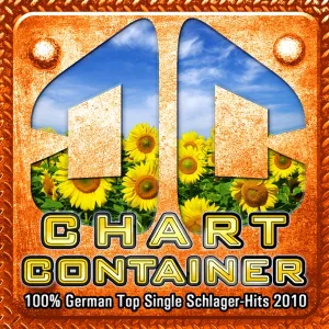 Cover von CHART CONTAINER - 100 % German Top Single Schlager-Hits 2010
