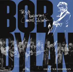 Cover von Bob Dylan - 30th Anniversary Concert Celebration (Deluxe Edition Remastered)